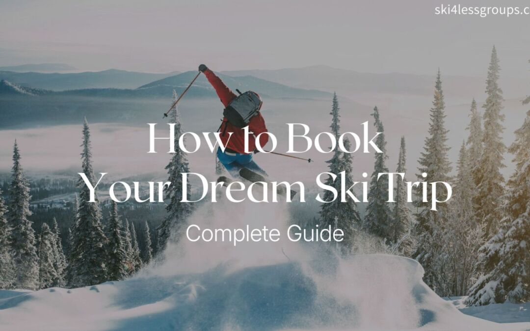 Things to Consider when Booking a Skiing Holiday